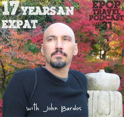 EPoP 031: 17 Years an Expat with John Bardos