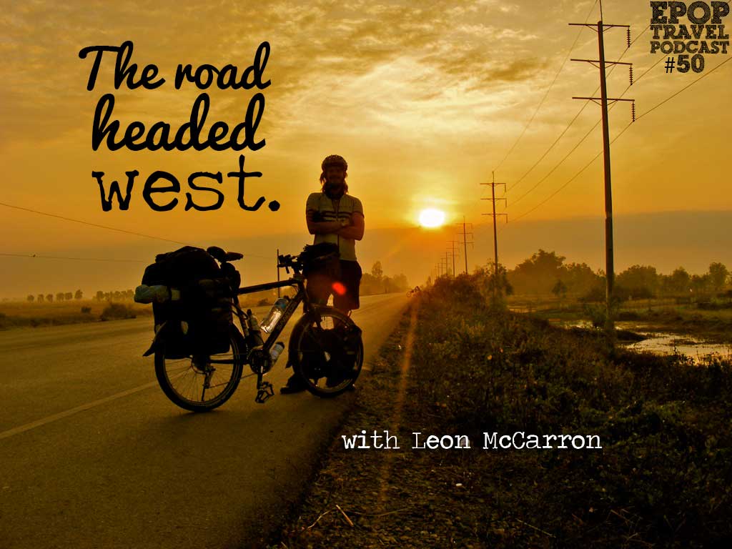 EPoP 050: The Road Headed West with Leon McCarron