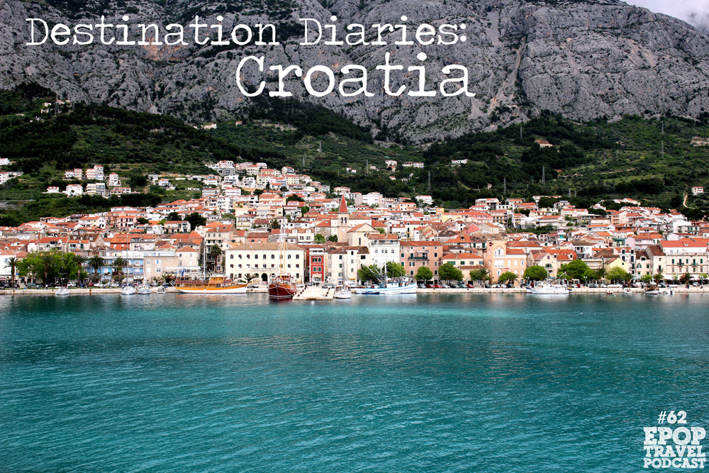 Destination Diaries- Croatia