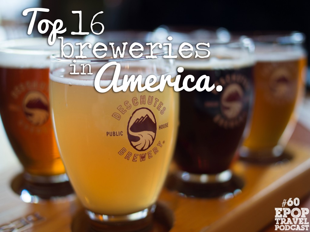 The Top 16 Breweries in America