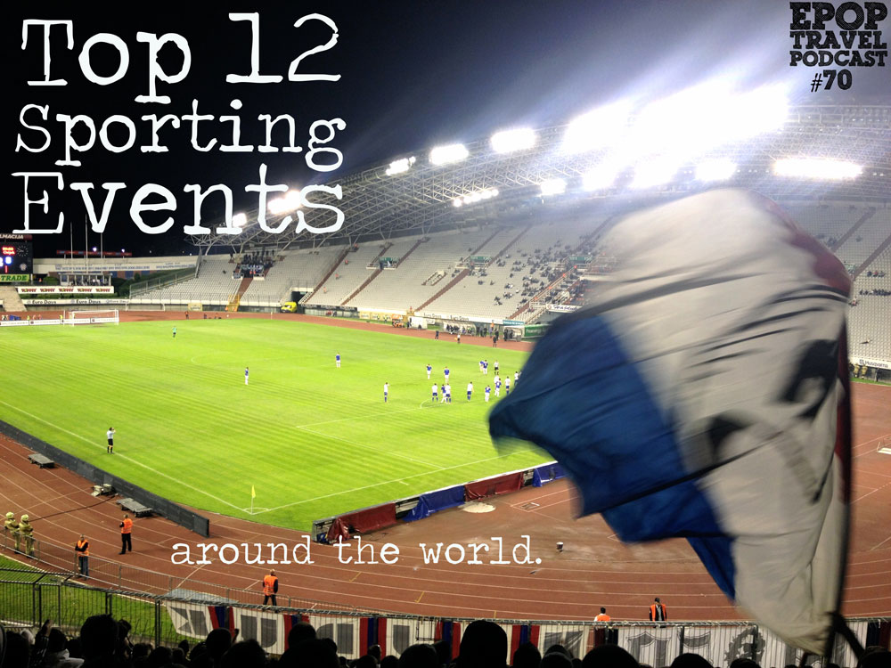 Top 12 Sporting Events Around The World Extra Pack of Peanuts