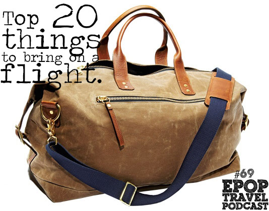 The Top 20 Things to Bring On a Flight