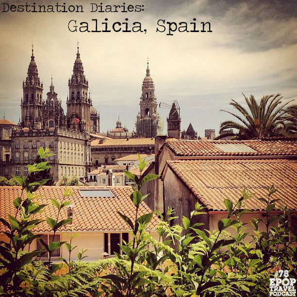 Destination Diaries: Santiago de Compostela, Spain