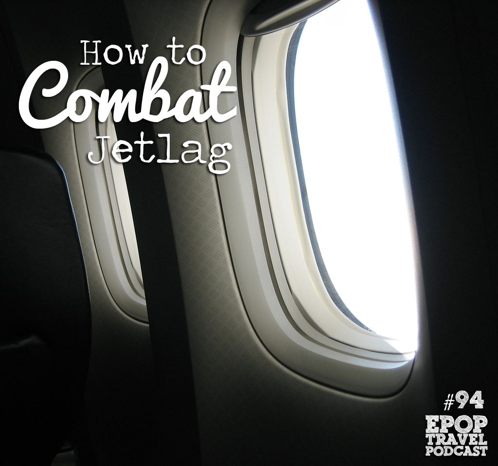 How to Combat Jet Lag
