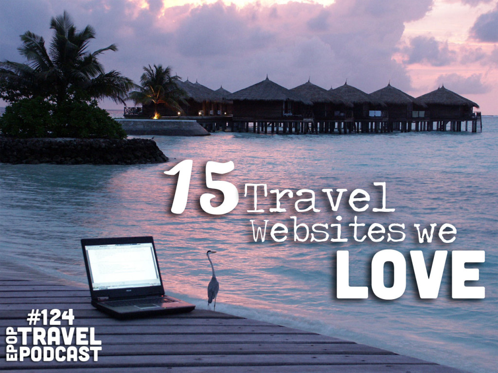 15 Travel Websites We Love