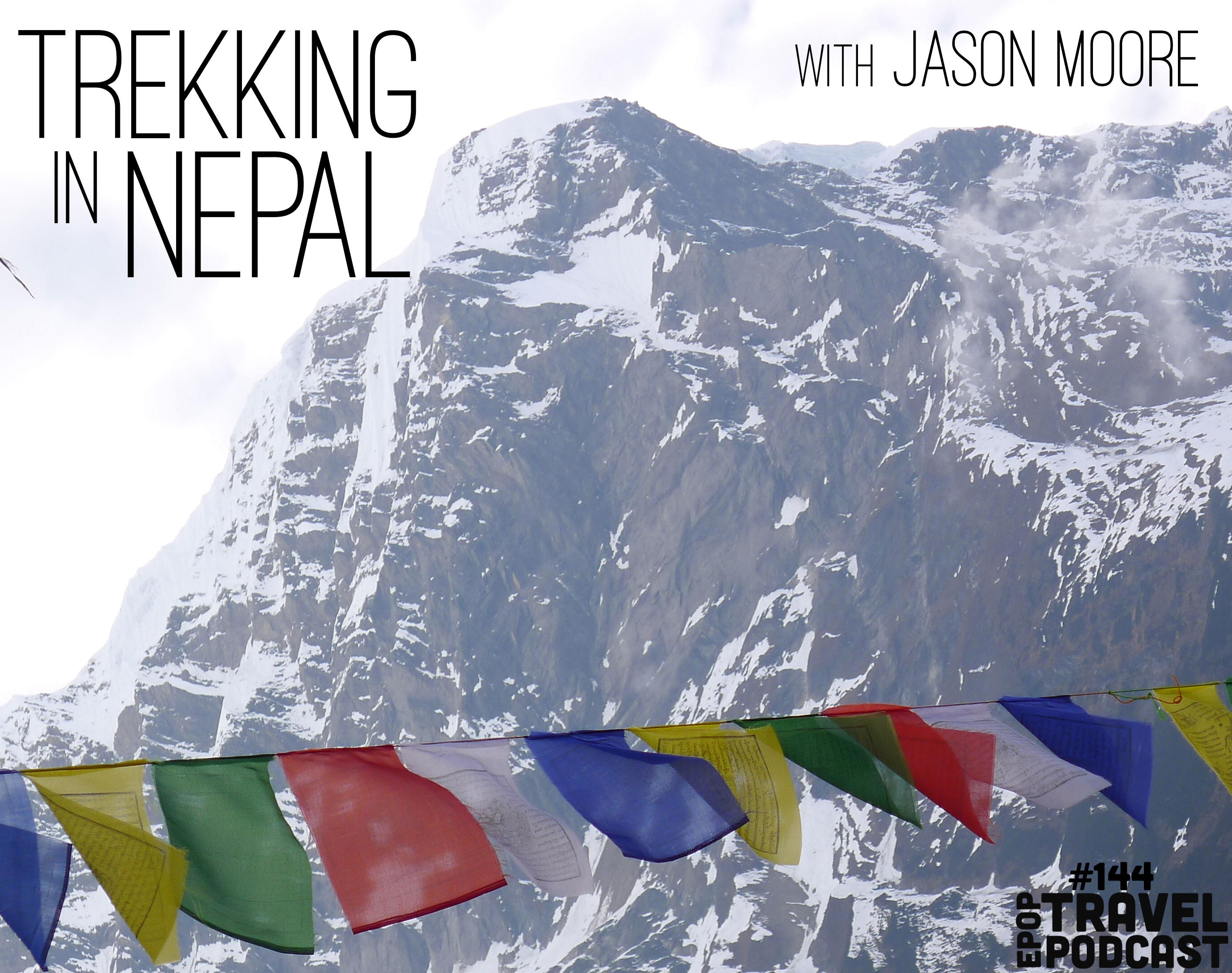 Trekking in Nepal: Everything You Need to Know