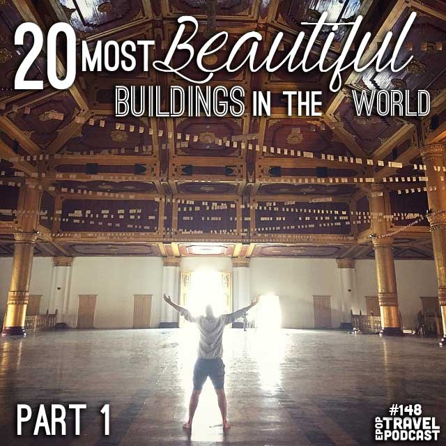 20 of the Most Beautiful Buildings in the World – Part 1