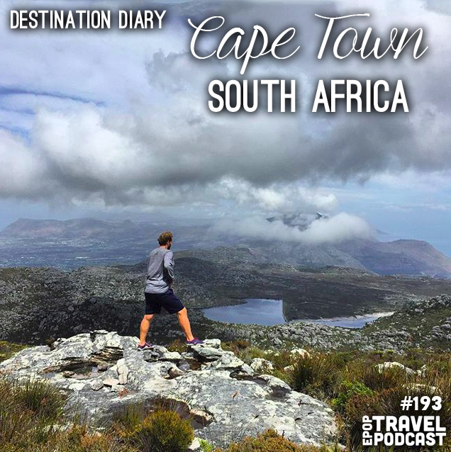 Destination Diary – Cape Town, South Africa