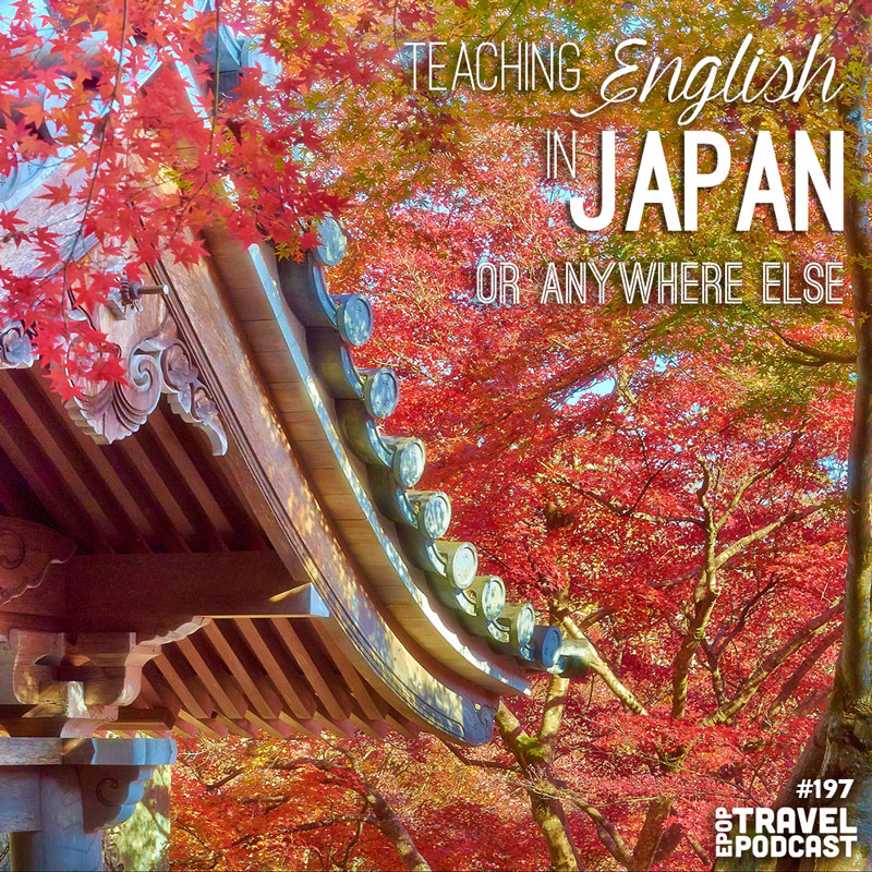 Teaching English in Japan (or anywhere else!)