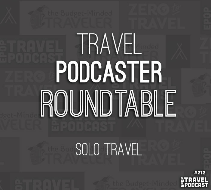 The Roundtable: Solo Travel