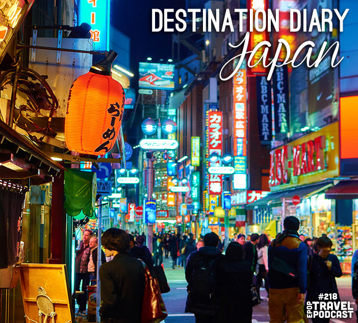 Destination Diary: Japan