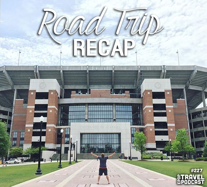 Road Trip Recap!