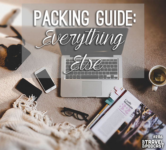 Packing Guide: Everything Else