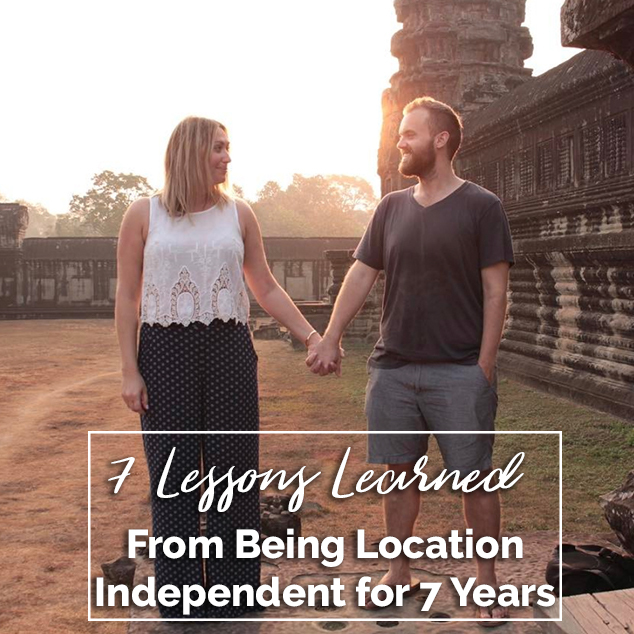 7 Lessons Learned From Being Location Independent for 7 Years