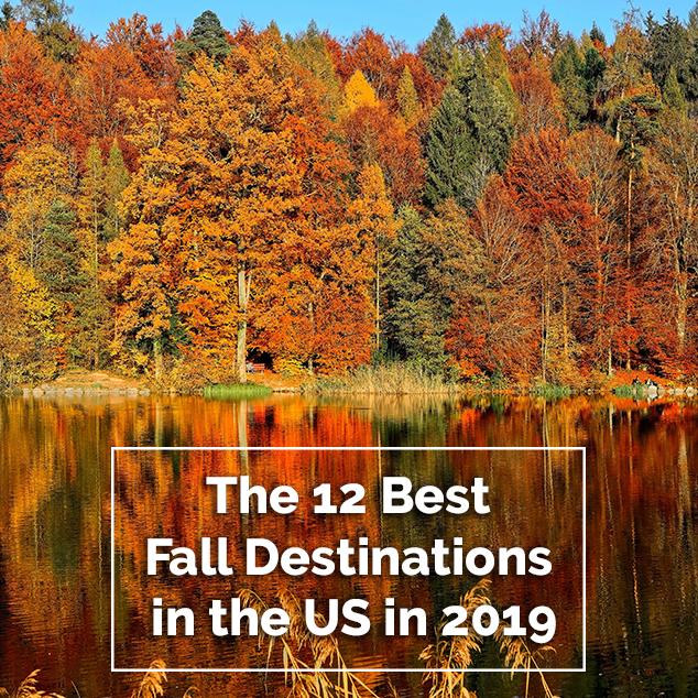 Extra Pack of Peanuts Podcast The 12 Best Fall Destinations in the US in 2019