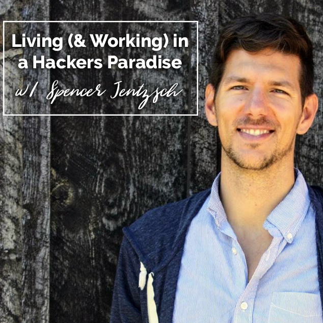 Extra Pack of Peanuts Podcast Living (& Working) In A Hackers Paradise w/ Spencer Jentzsch