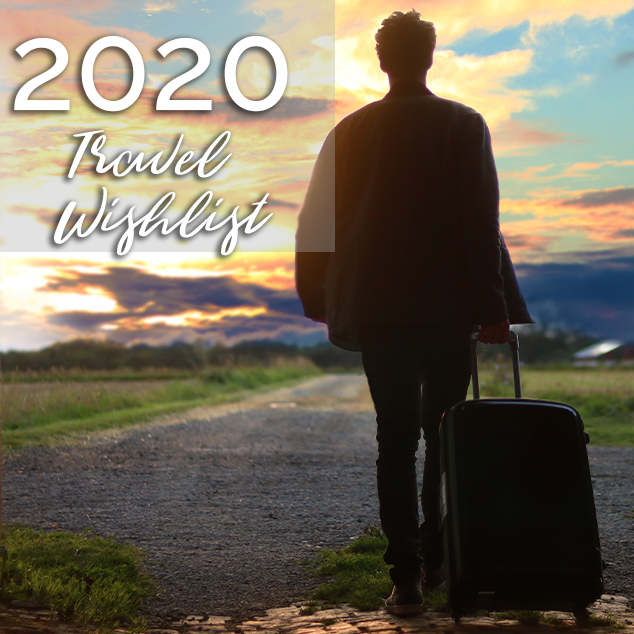 Extra Pack of Peanuts Podcast 2020 Travel Wishlist