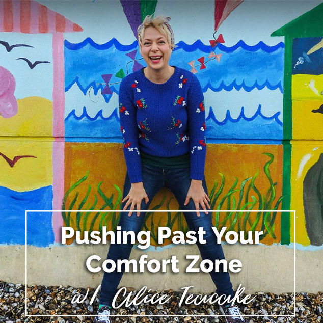 Extra Pack of Peanuts Podcast Pushing Past Your Comfort Zone w/ Alice Teacake